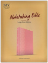 KJV Large Print Notetaking Bible  Pink